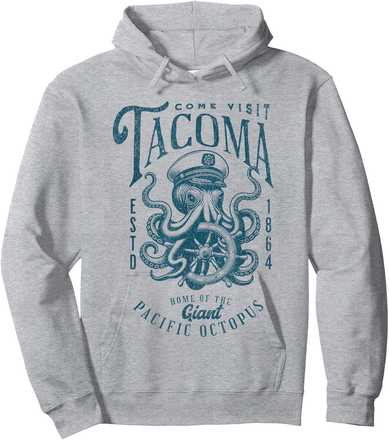 Come Visit Tacoma Home of the Giant Pacific Octopus Hoodie - Hoodie | Ash