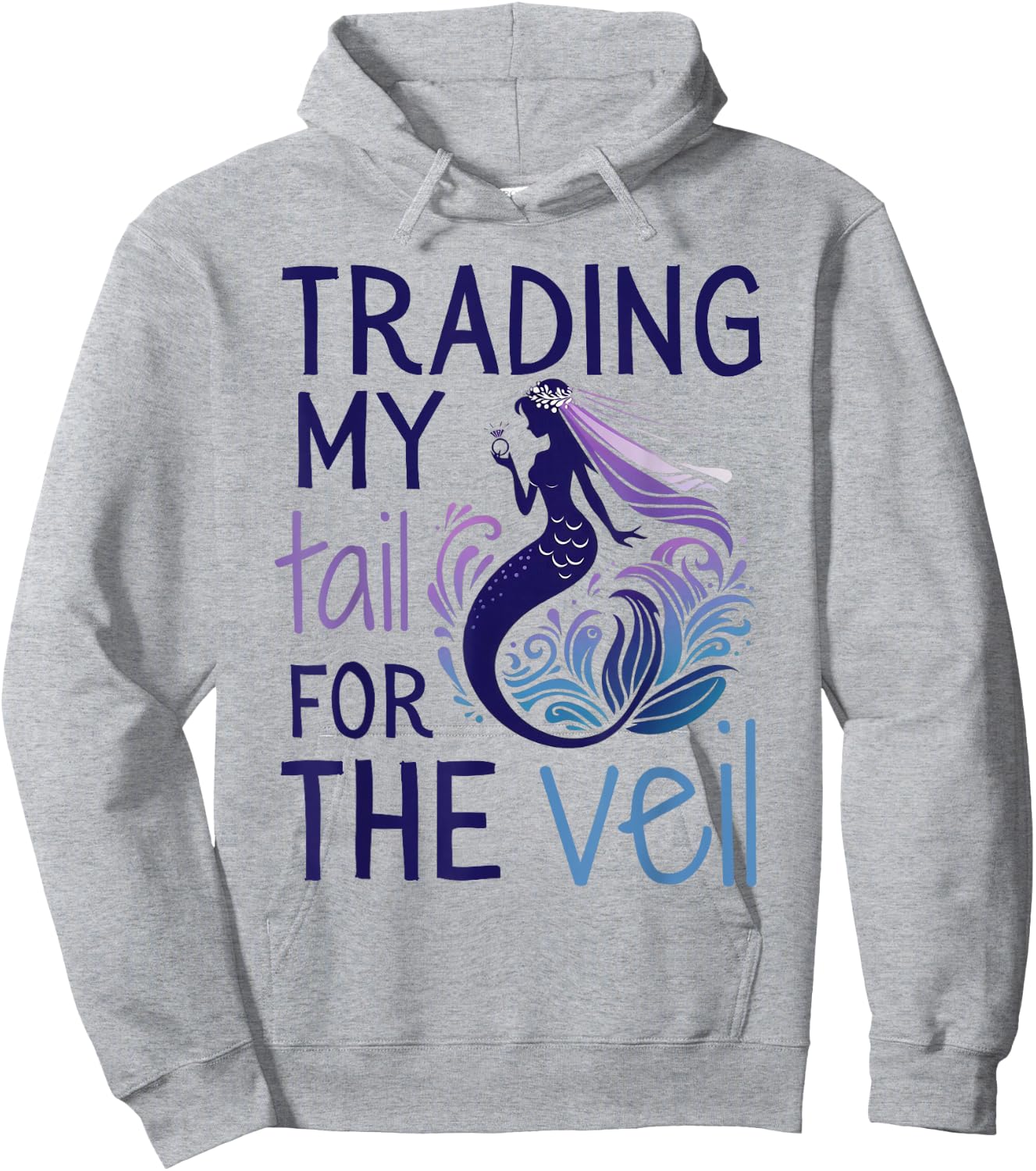 Trading My Tail for the Veil, Matching Mermaid Bachelorette Hoodie - Hoodie | Ash