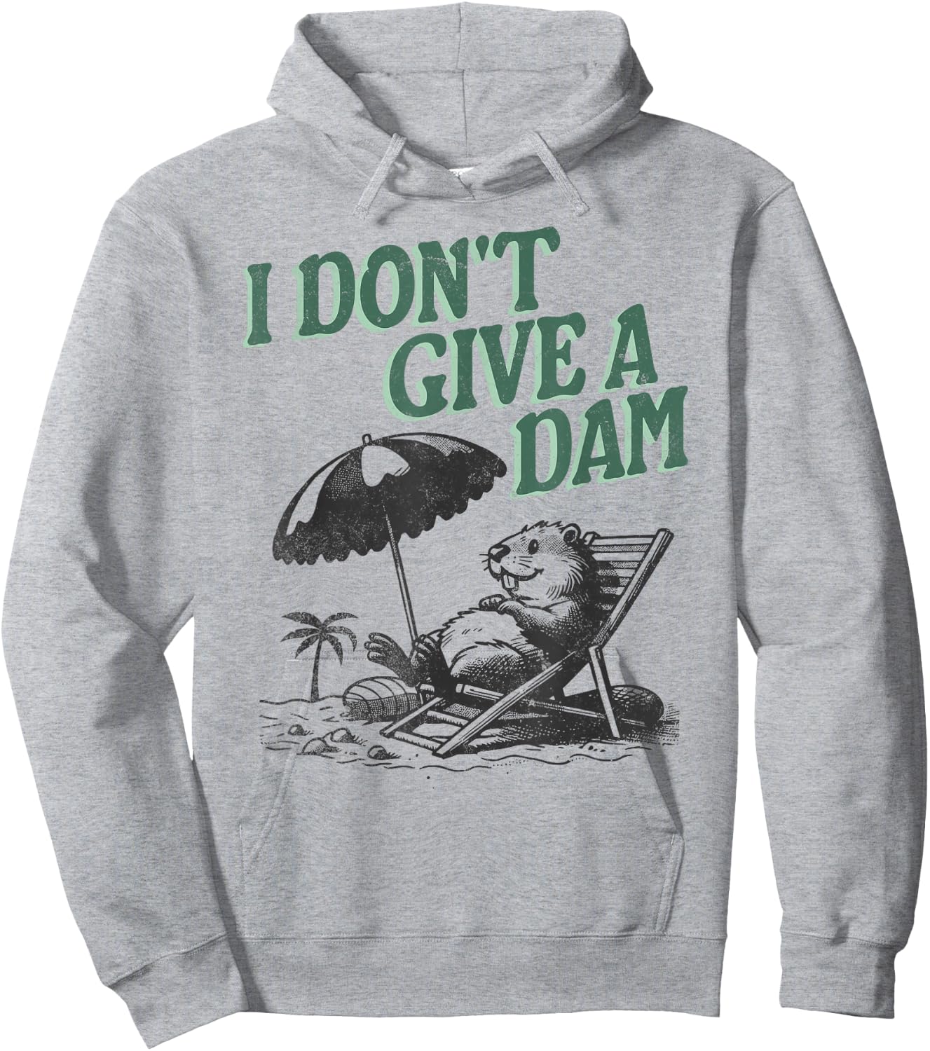 Beaver I Don't Give A Dam Vacation Beach Hoodie - Hoodie | Ash