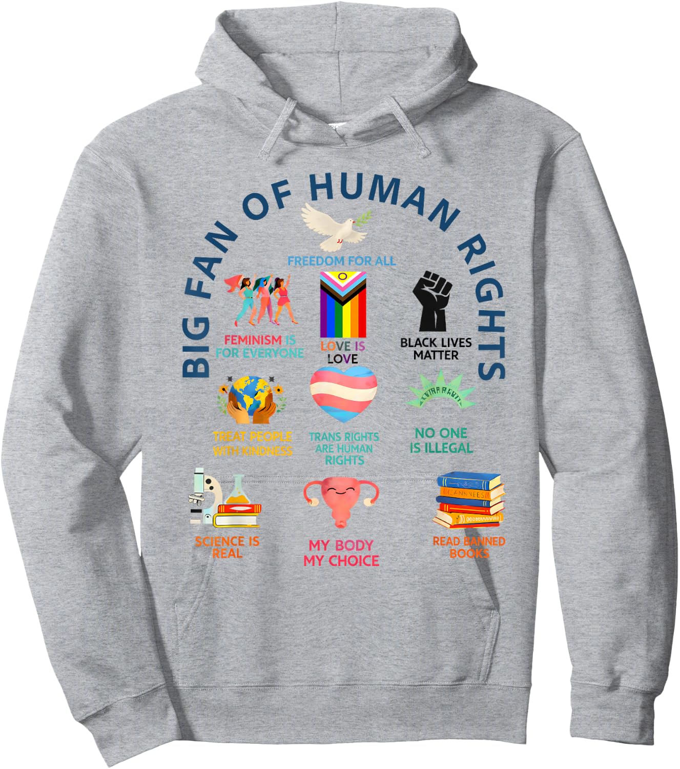 Großer Fan der Menschenrechte | Freiheit für alle Gleichheit Design Hoodie - Hoodie | Ash