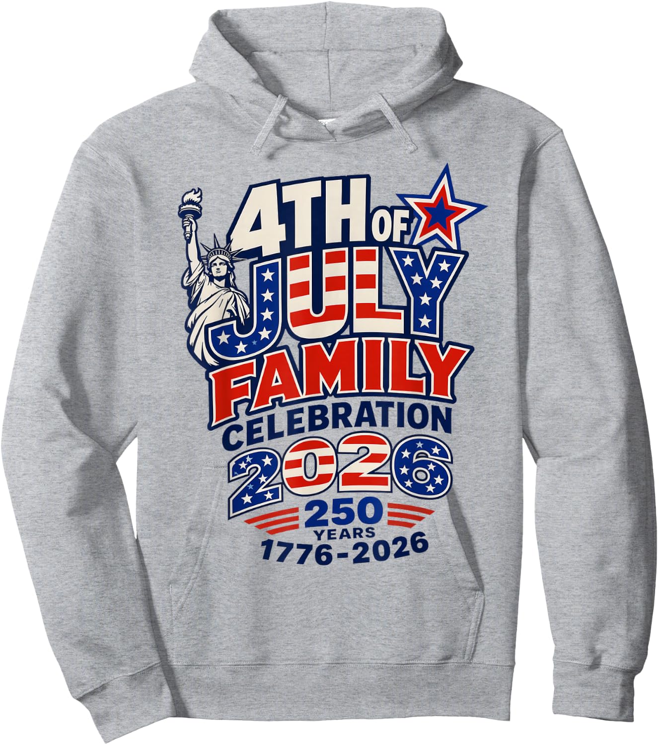 4th of July Family Celebration 2026 250 Years 1776-2026 Hoodie - Hoodie | Ash