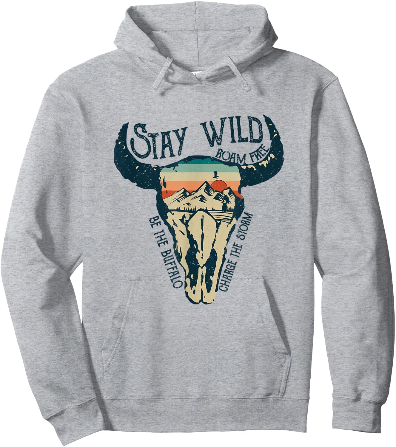 Stay Wild Roam Free Vintage Buffalo Desert Skull Hoodie - Hoodie | Ash