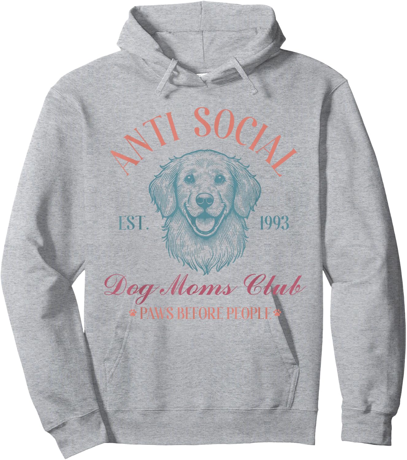 Antisocial Dog Moms Club Funny Dog Mom Hoodie - Hoodie | Ash