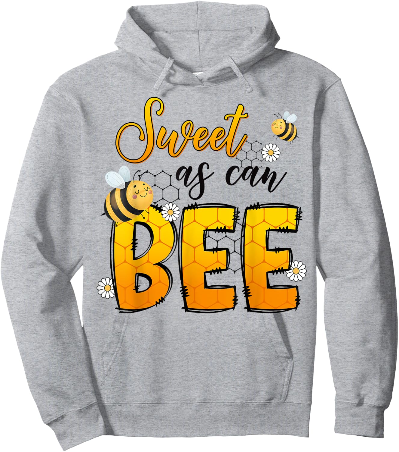 Sweet As Can Bee Save The Bees Honeybee Kindness Positive Hoodie - Hoodie | Ash