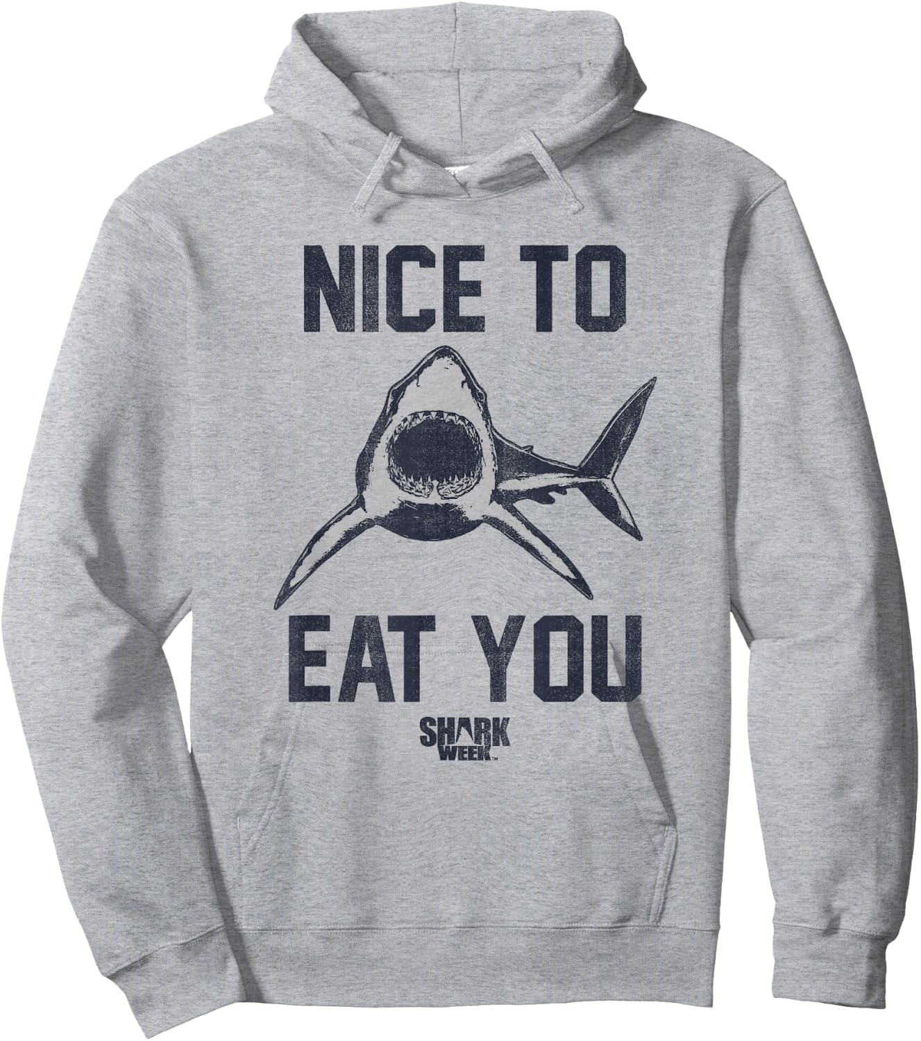 Shark Week Great White Nice To Eat You Vintage Bold Text Hoodie - Hoodie | Ash