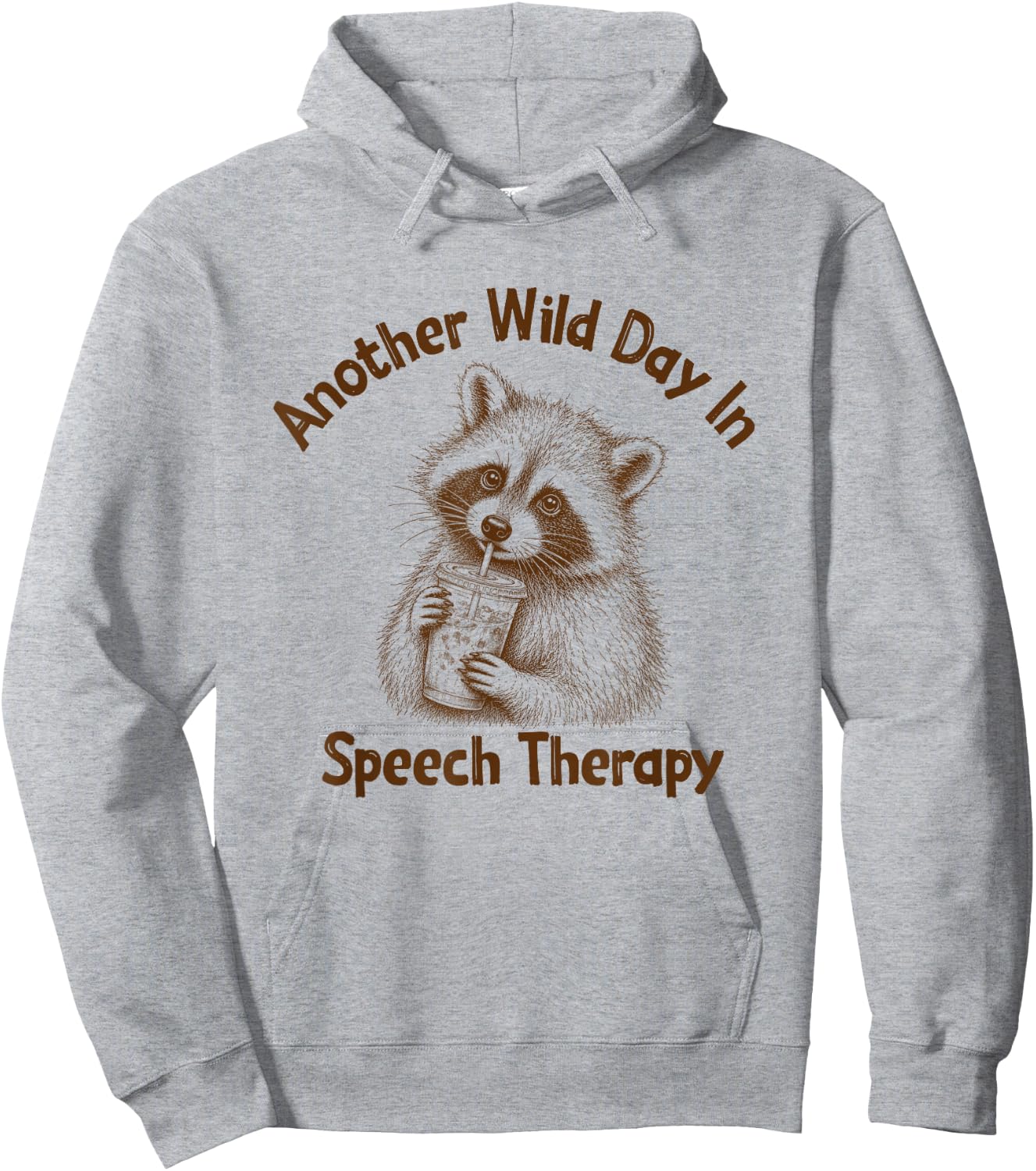 SLP Raccoon Another Wild Day in Speech Therapy Therapist Hoodie - Hoodie | Ash