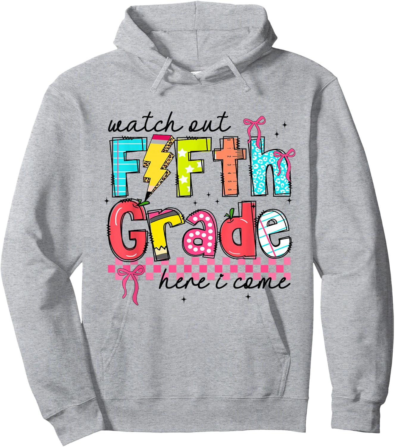 Watch Out Fifth Grade Here I Come First Day of 5th Grade Hoodie - Hoodie | Ash