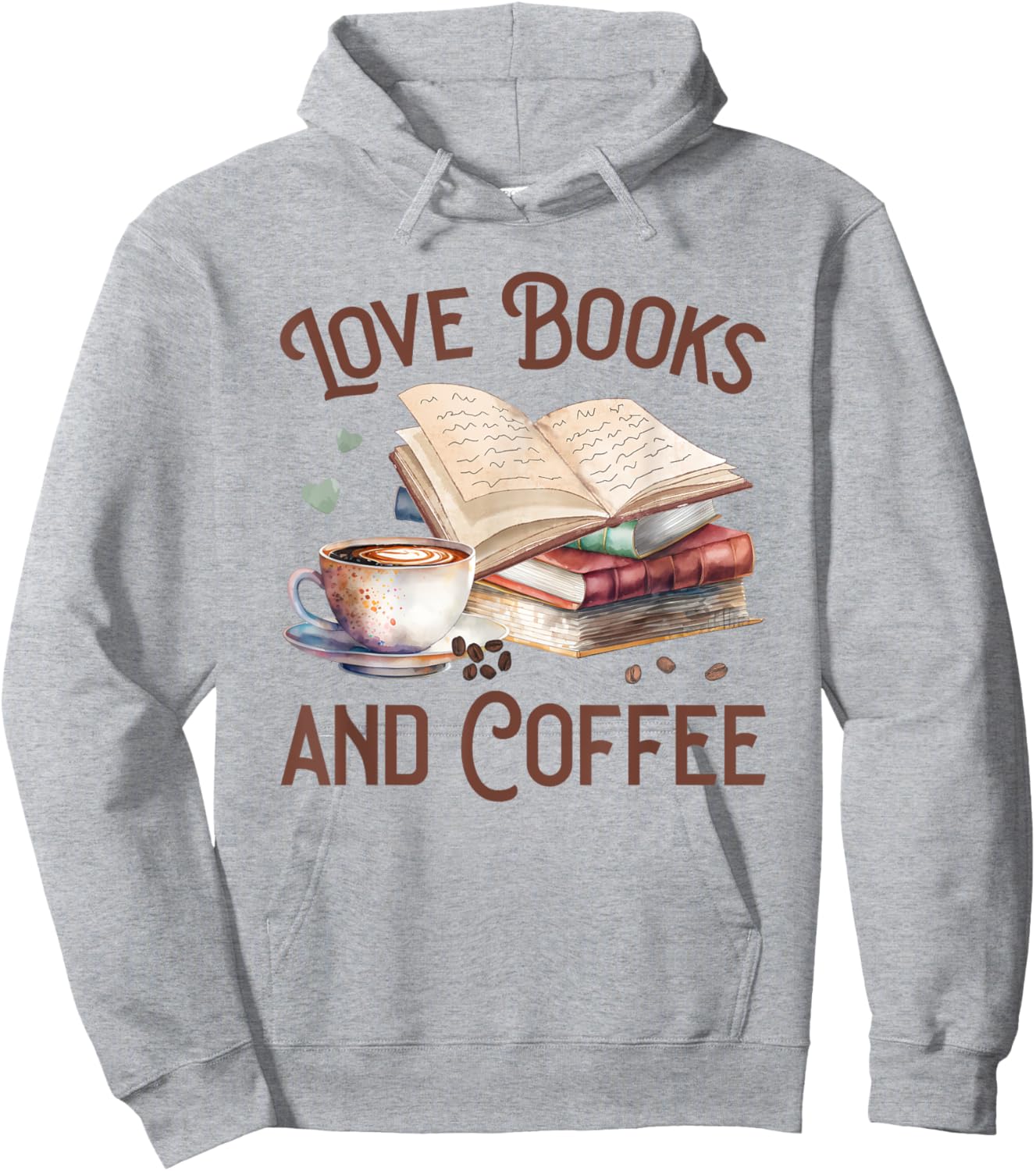Love Books and Coffee Books Reading Coffee Drinking Hoodie - Hoodie | Ash