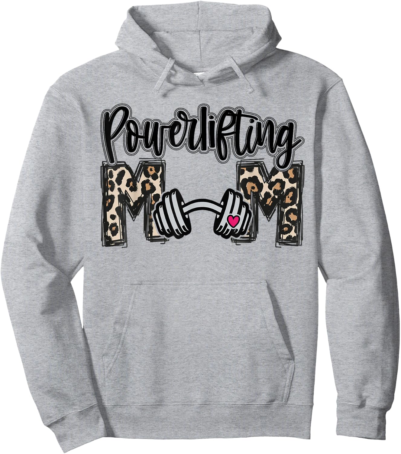 Leopard Loud Proud Powerlifting Mom Player Mama Funny Cute Hoodie - Hoodie | Ash
