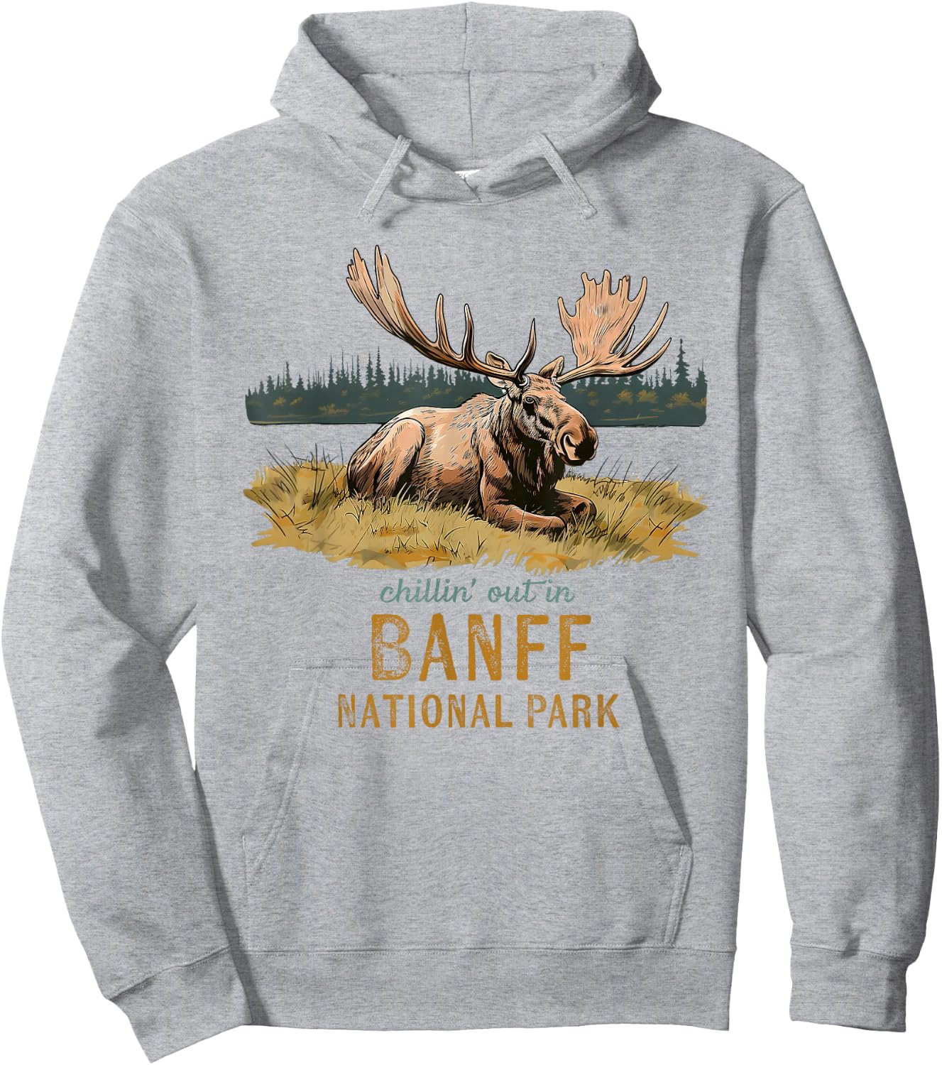 Chillin' Out In Banff National Park Alberta Moose Souvenir Hoodie - Hoodie | Ash