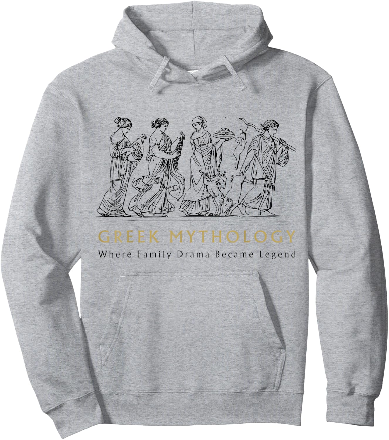 Funny Greek Mythology Where Family Drama Became Legend Hoodie - Hoodie | Ash