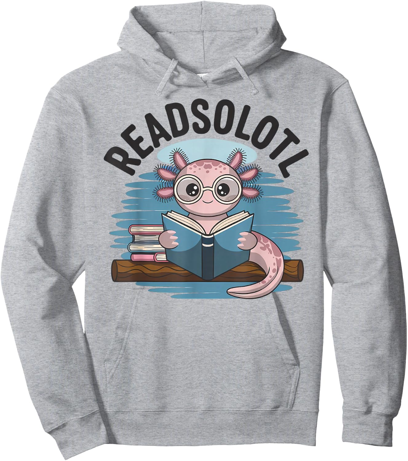 Readsolotl Funny Book Lover Reading Axolotl Kids Reader Hoodie - Hoodie | Ash