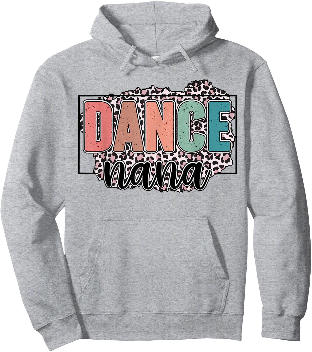 Dance Nana Of A Dancer Nana Leopard Dancing Nana Hoodie - Hoodie | Ash