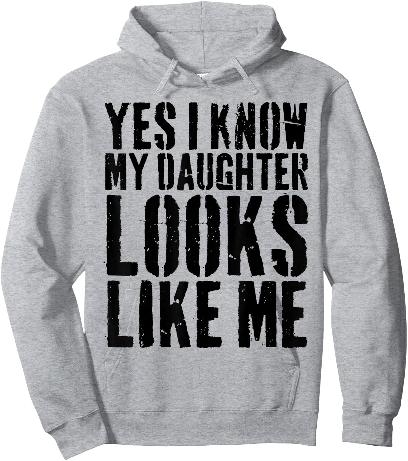 Yes I Know My Daughter Looks Like Me Hoodie - Hoodie | Ash