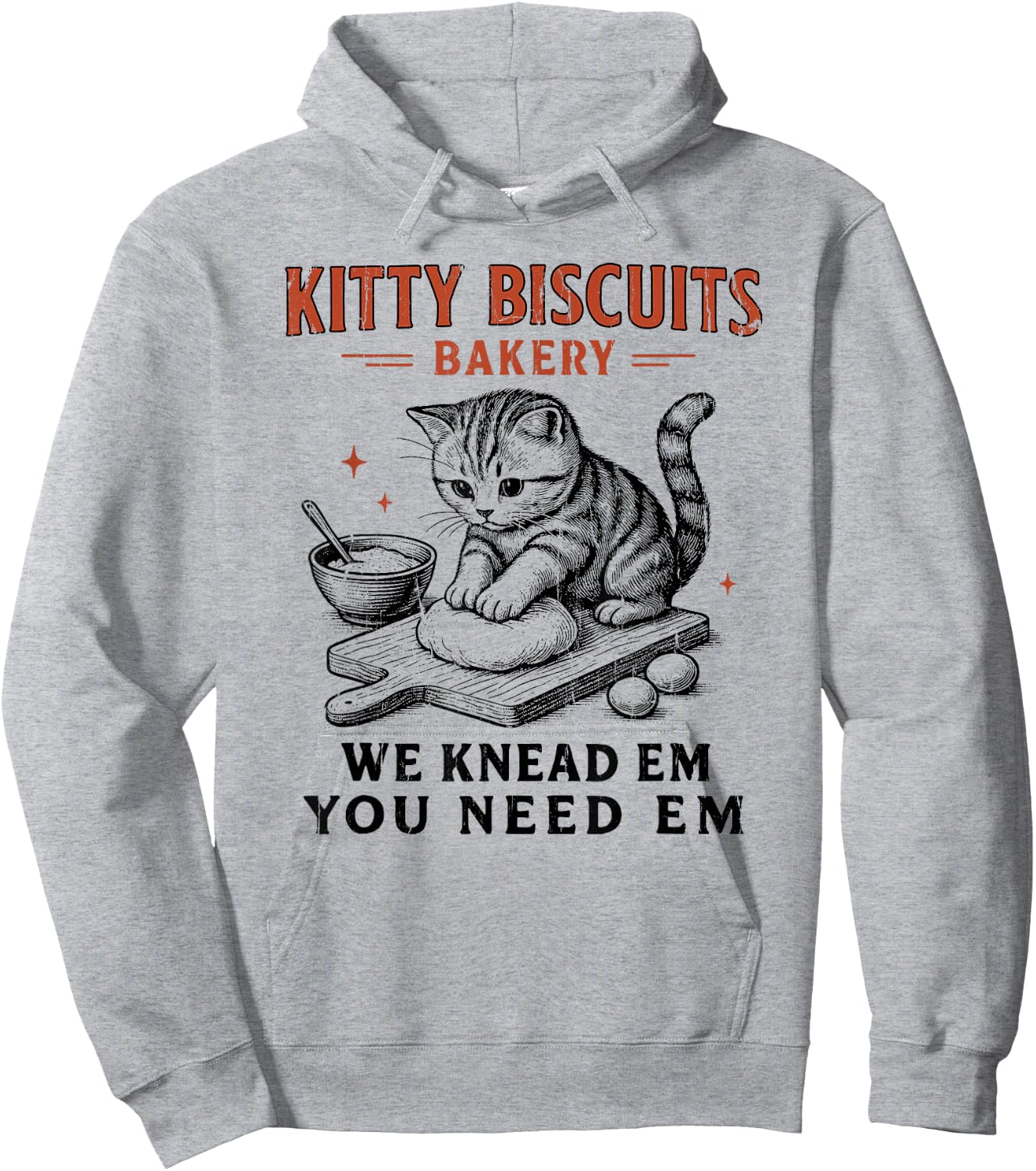 Kitty Biscuits We Knead Em You Need Em, Cat Biscuit Maker Hoodie - Hoodie | Ash