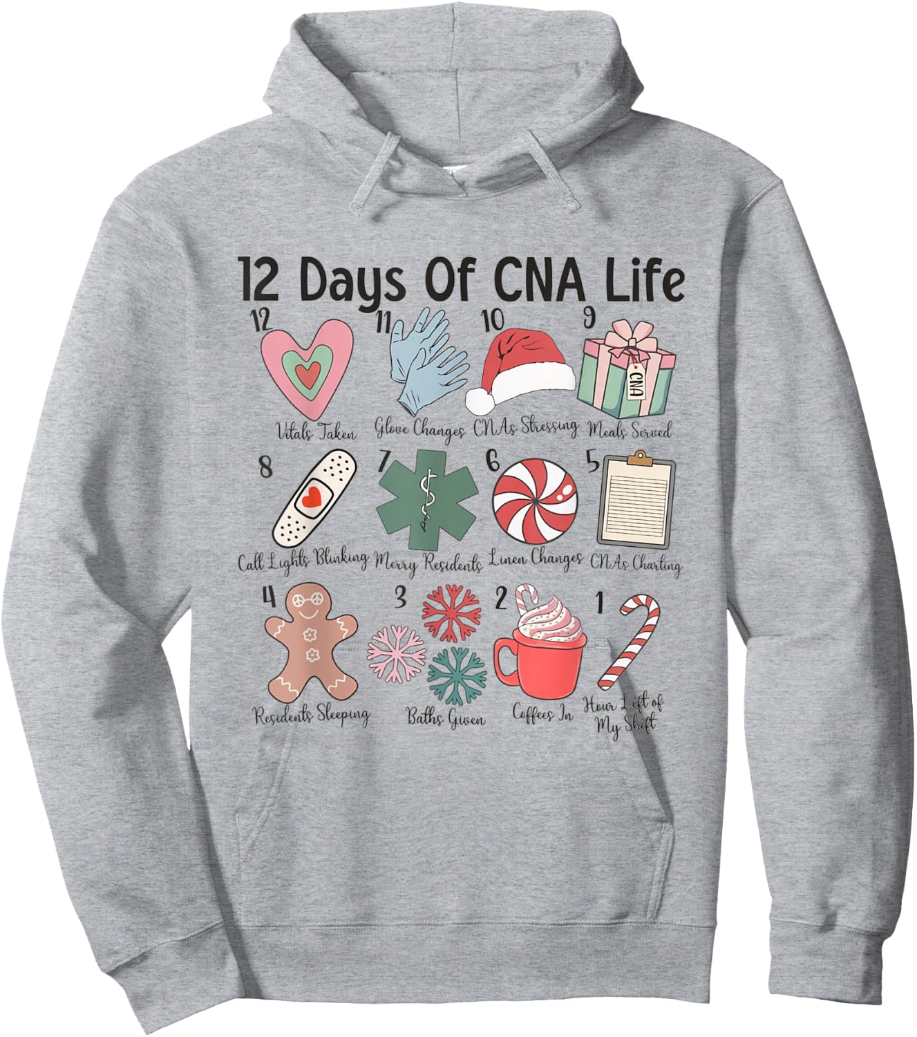 12 Days of CNA Life Certified Nursing Assistant Christmas Hoodie - Hoodie | Ash