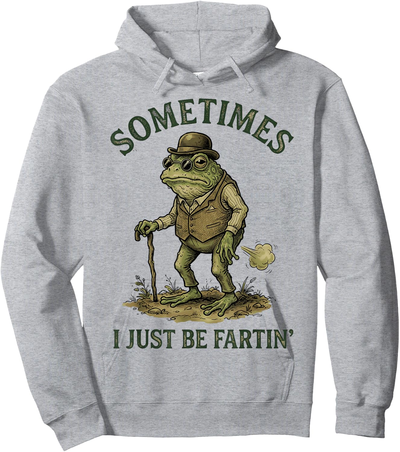 Sometimes I Just Be Farting Funny Hoodie - Hoodie | Ash
