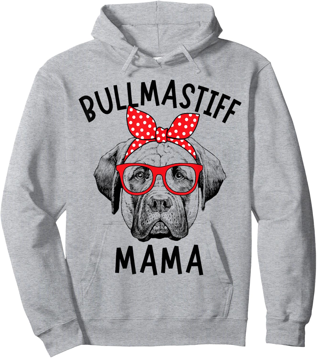 Bullmastiff Mama Bull Mastiff Dog Mom Mother's Day Hoodie - Hoodie | Ash