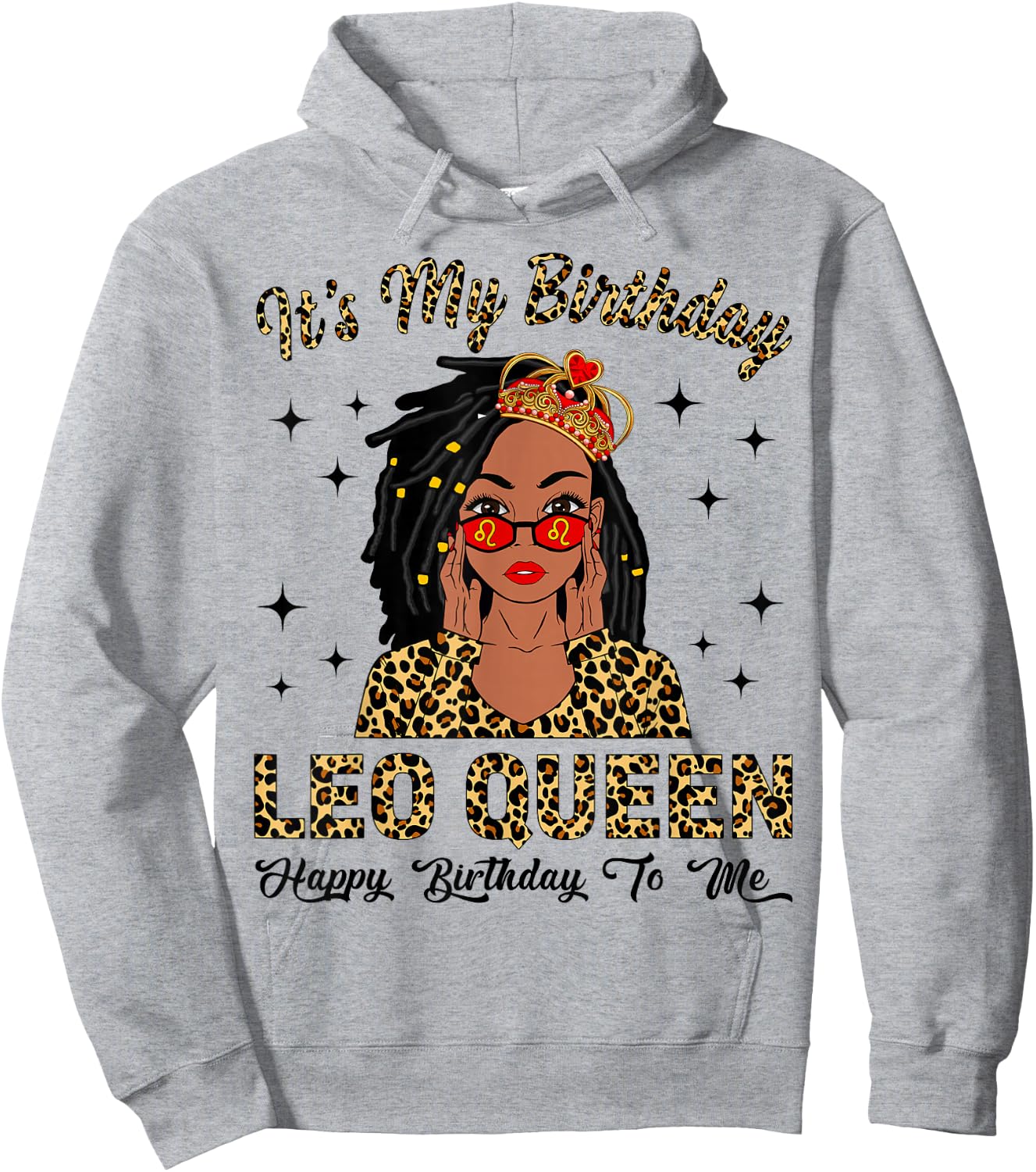 It's My Birthday Leo Queen Loc'd Hair Black Women Hoodie - Hoodie | Ash