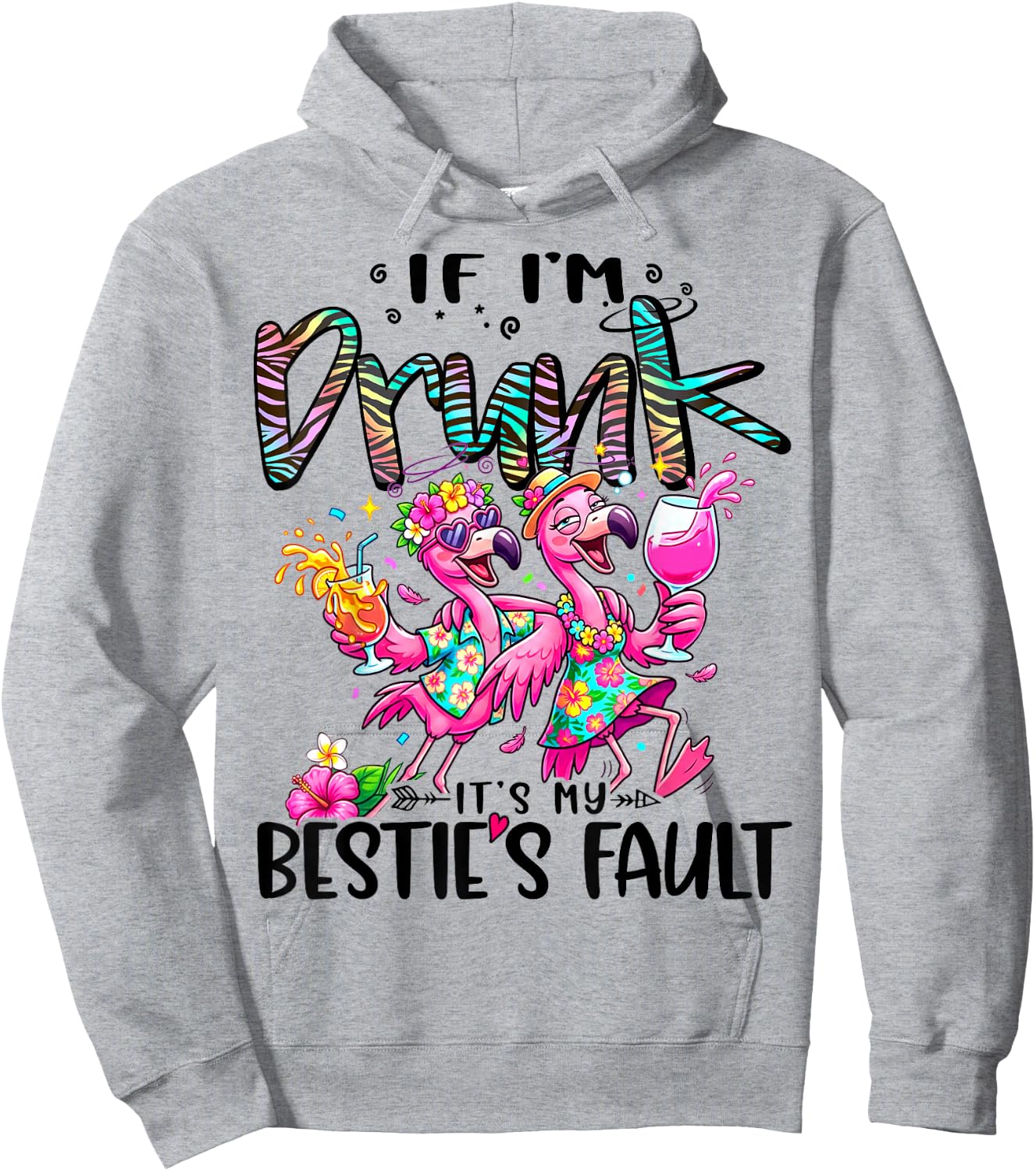 If I'm Drunk It's My Bestie's Fault Flamingo Couple Drinking Hoodie - Hoodie | Ash