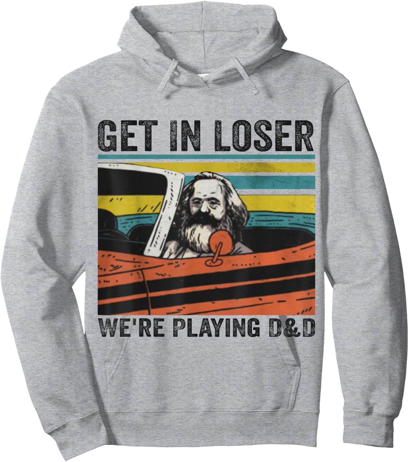 Get In Loser We're Playing D&D Vintage Retro Old Man Hoodie - Hoodie | Ash