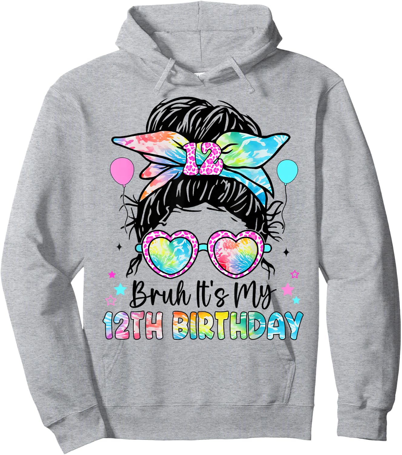 Bruh It's My 12th Birthday 12 Year Old Birthday for Girl Hoodie - Hoodie | Ash