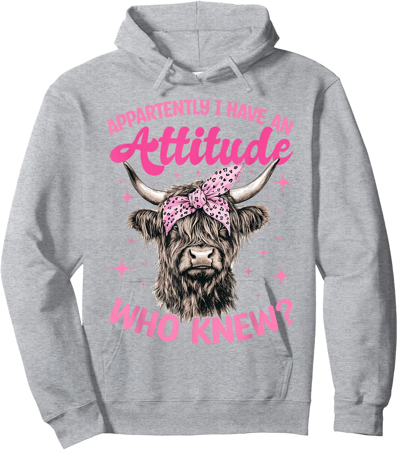 Scottish Highland Cow Apparently I Have An Attitude Who Hoodie - Hoodie | Ash