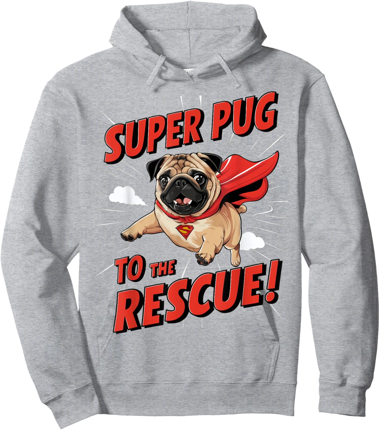Super Pug To The Rescue! Dog Lovers Event Everyday Women Hoodie - Hoodie | Ash