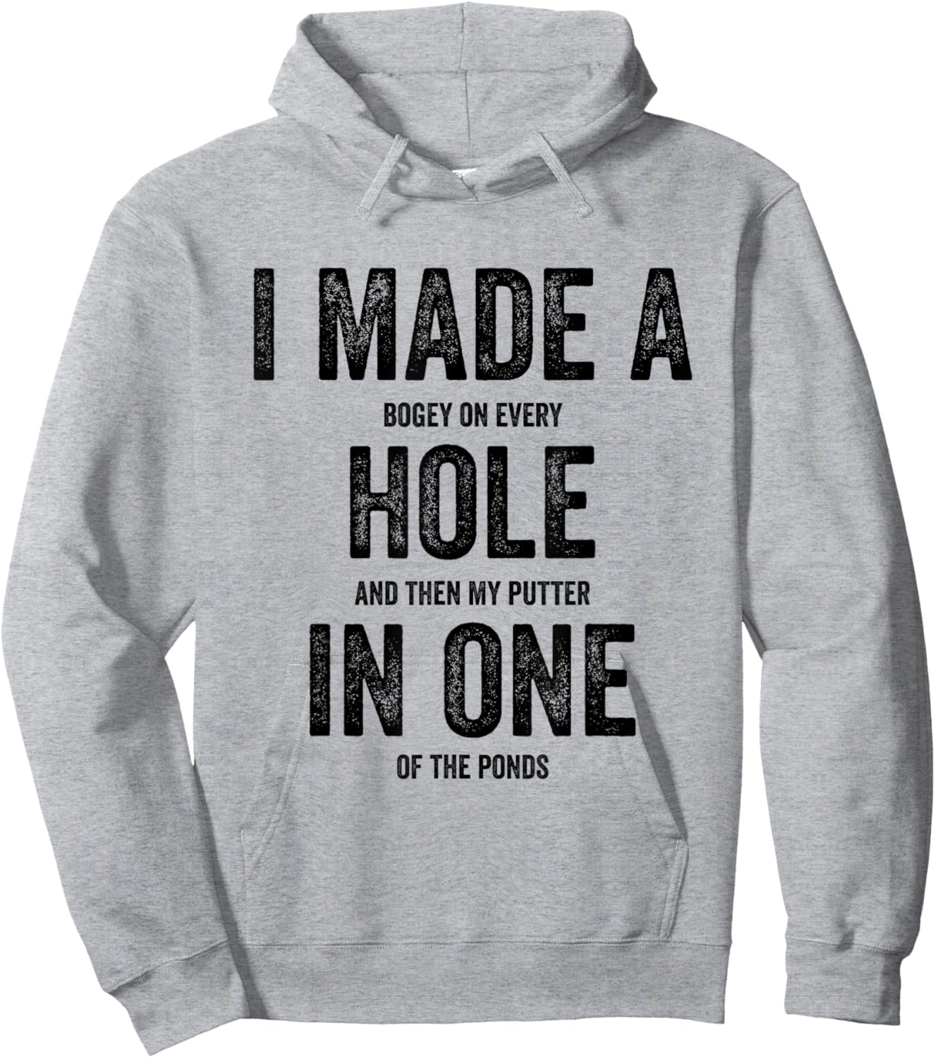 Golfing Women Golf Player Men I Made A Hole In One Hoodie - Hoodie | Ash
