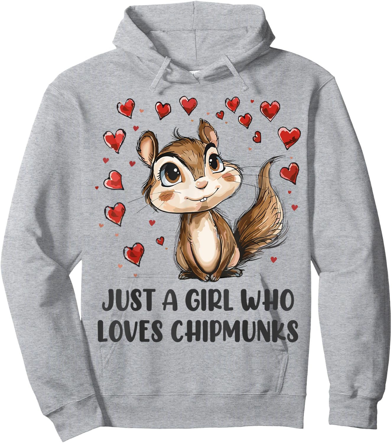 Funny Chipmunks Lover Gift - Just A Girl Who Loves Chipmunks Hoodie - Hoodie | Ash