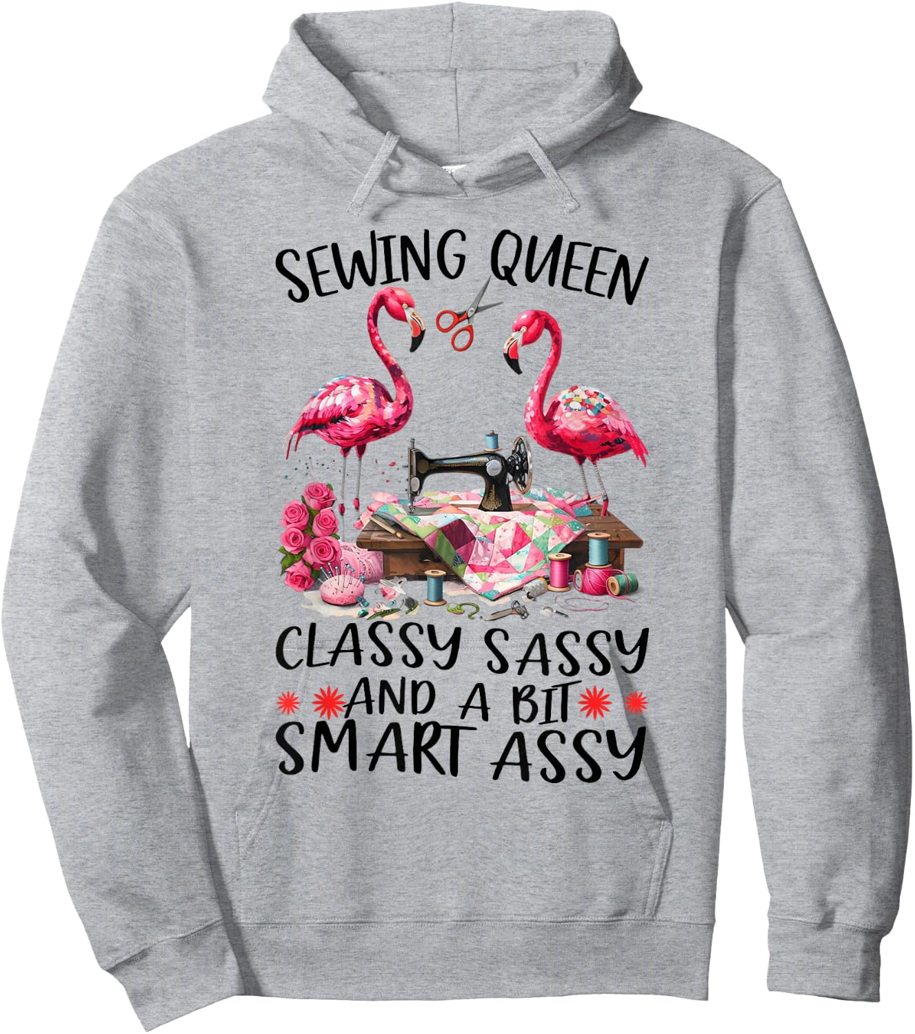 Sewing Queen Classy Sassy And A Bit Smart Assy Women Sewing Hoodie - Hoodie | Ash