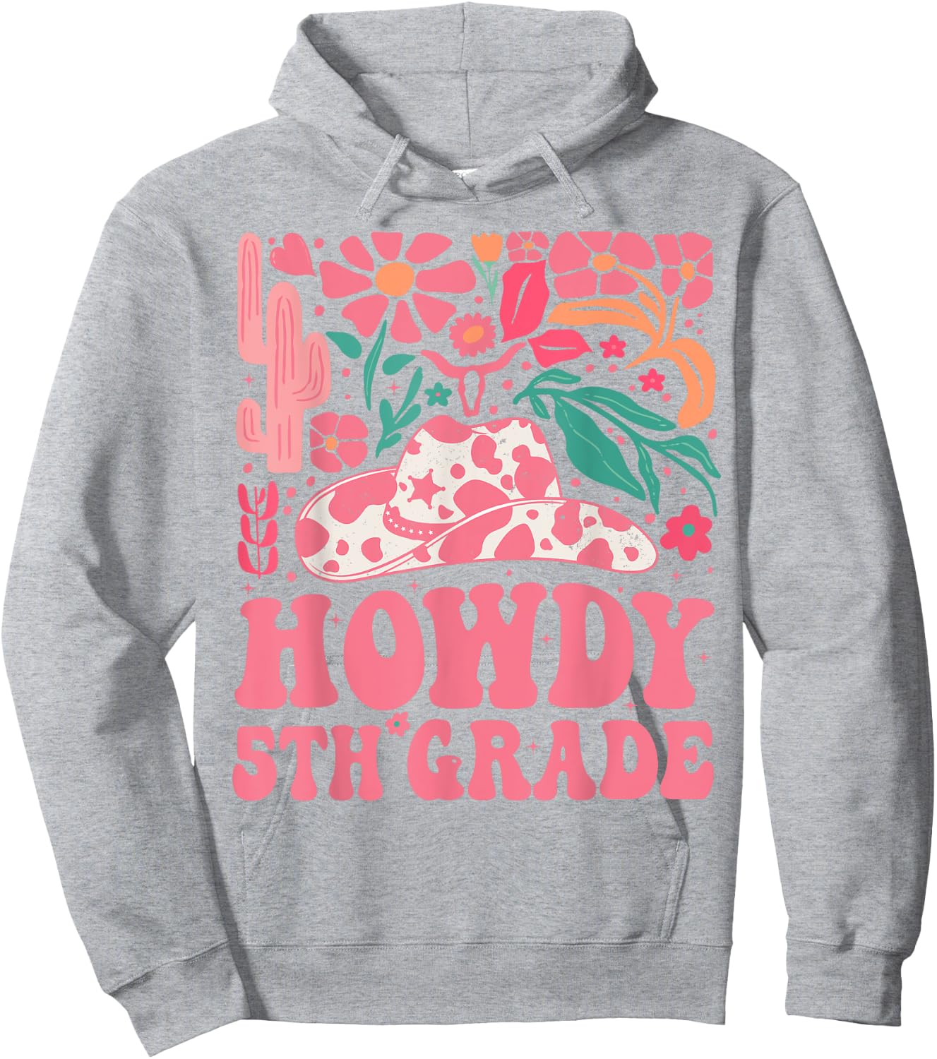 Howdy Fifth Grade Western Cowgirls 5th Grade Squad Teacher Hoodie - Hoodie | Ash