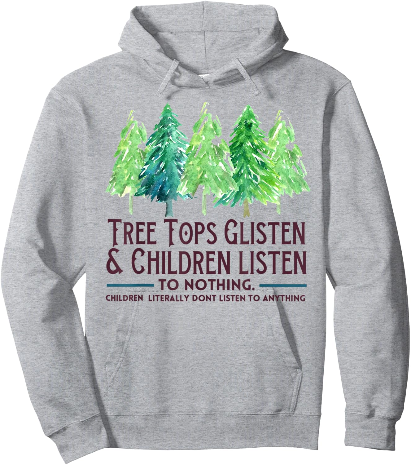 TreeTops Glisten And Children Listen To Nothing Christmas Hoodie - Hoodie | Ash