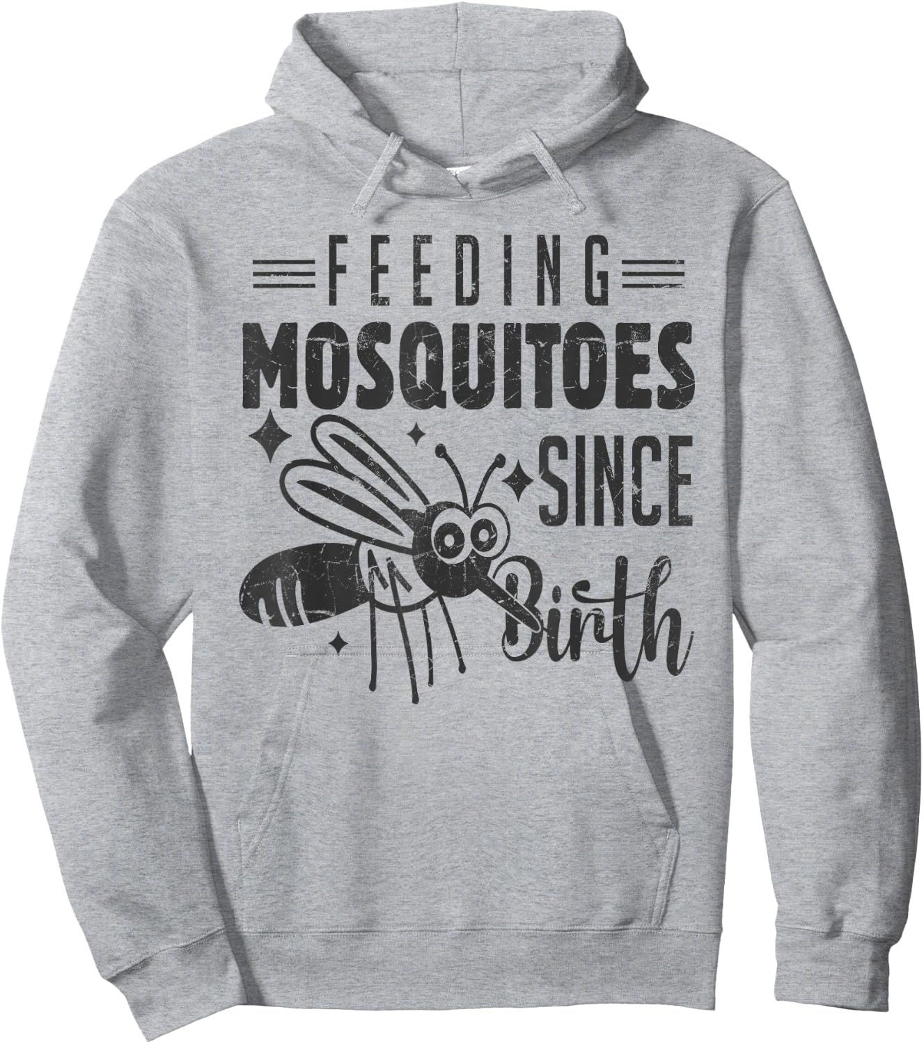 Feeding Mosquitoes Since Birth. Funny Sayings Camping Hoodie - Hoodie | Ash