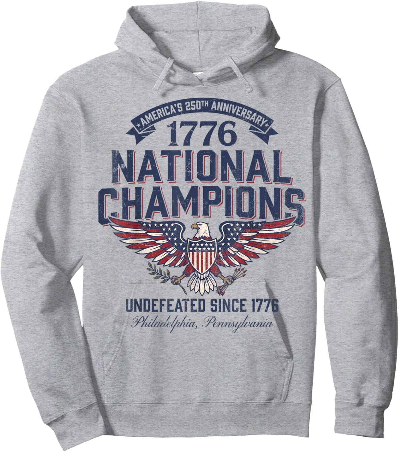 July 4th 1776 National Champions America 250th Anniversary Hoodie - Hoodie | Ash