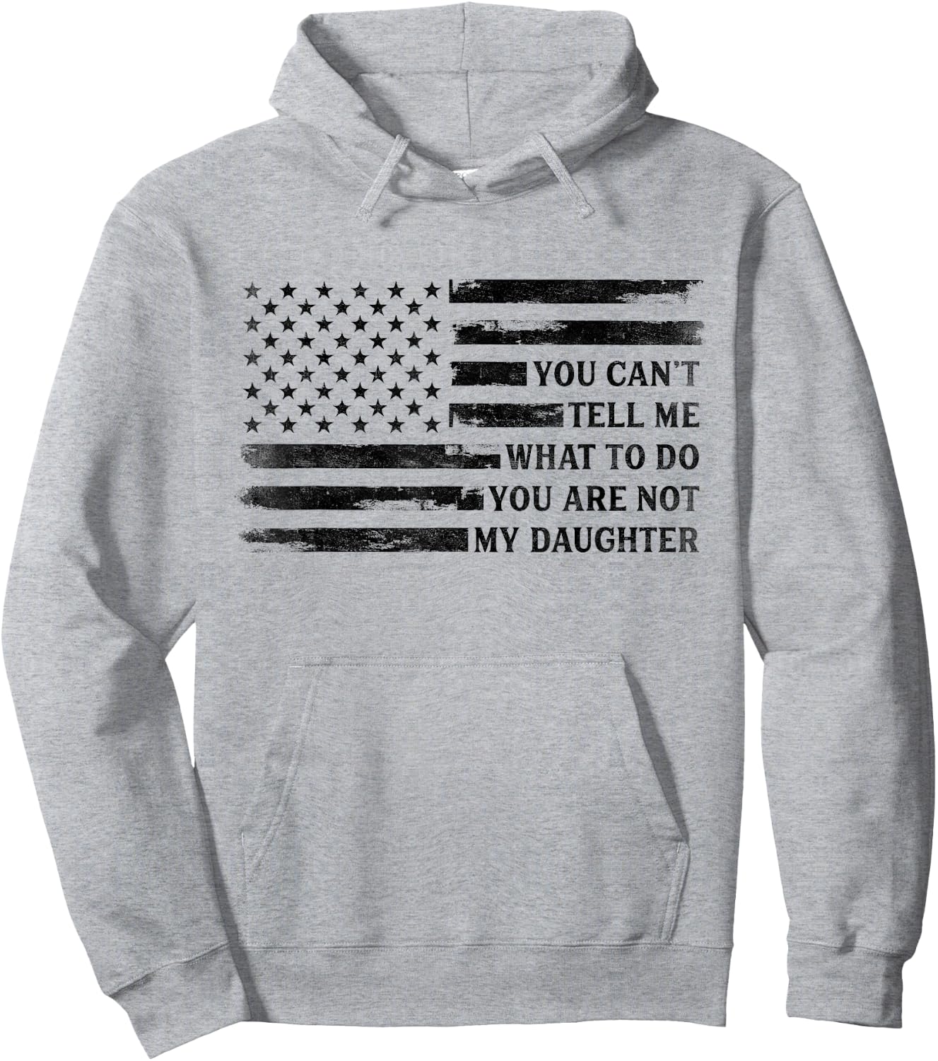 You Can't Tell Me What to Do Daughter Father's Day Black Dad Hoodie - Hoodie | Ash