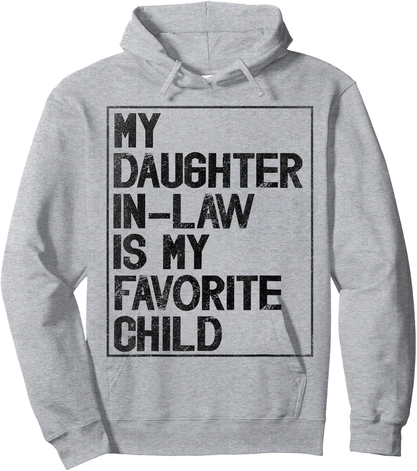 My Daughter in Law is My Favorite Child Retro Vintage Hoodie - Hoodie | Ash