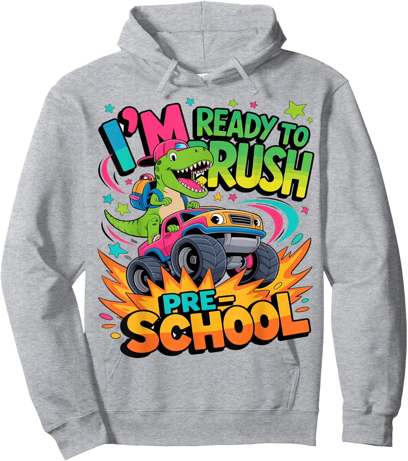 I'm Ready To Crush Preschool Dinosaur Monster Truck Hoodie - Hoodie | Ash