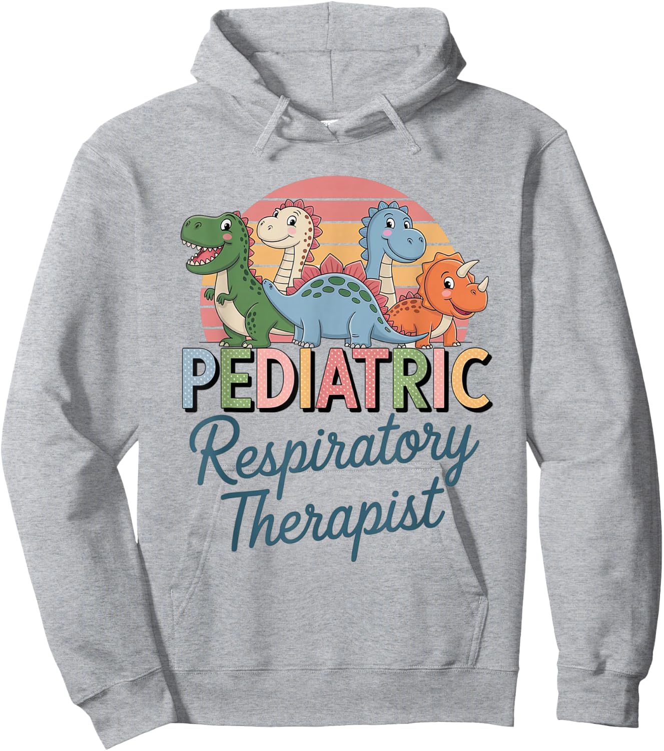 Pediatric Respiratory Therapist Dinosaurs Pediatric RT Women Hoodie - Hoodie | Ash