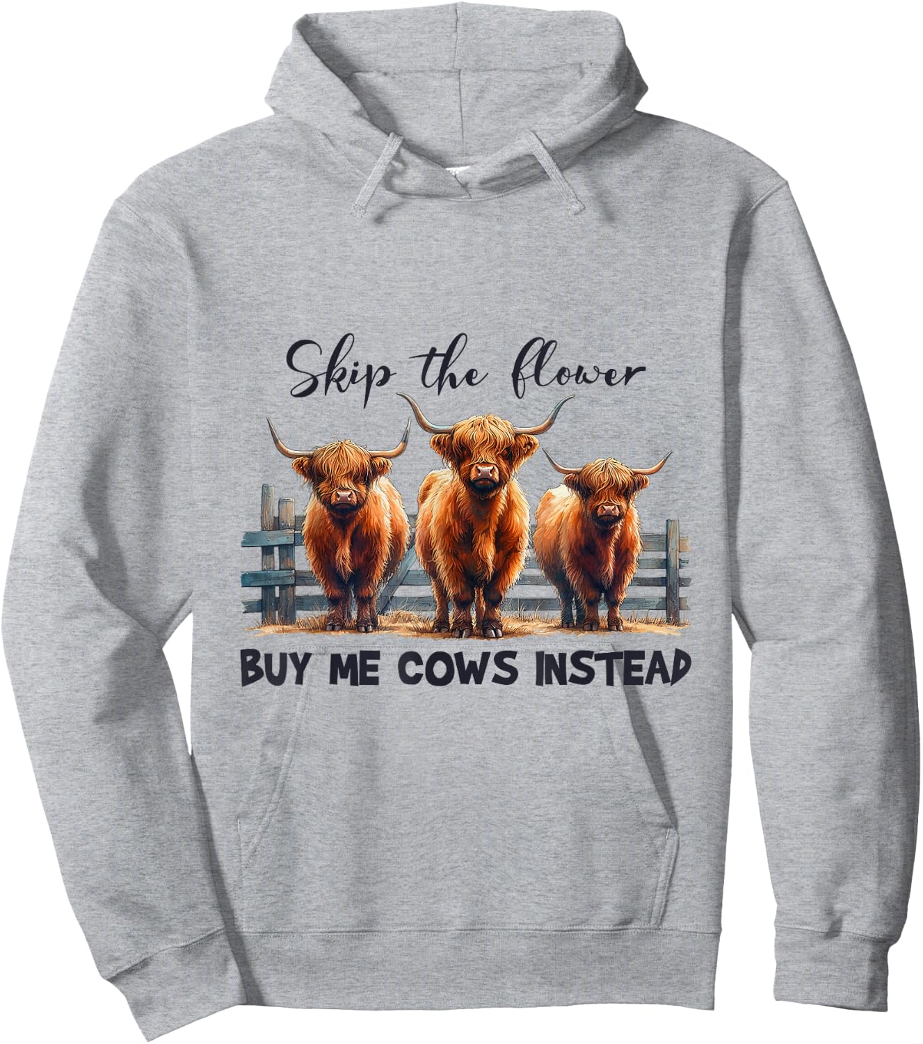 Retro Skip The Flowers Buy Me Highland Cows Instead Farmer Hoodie - Hoodie | Ash