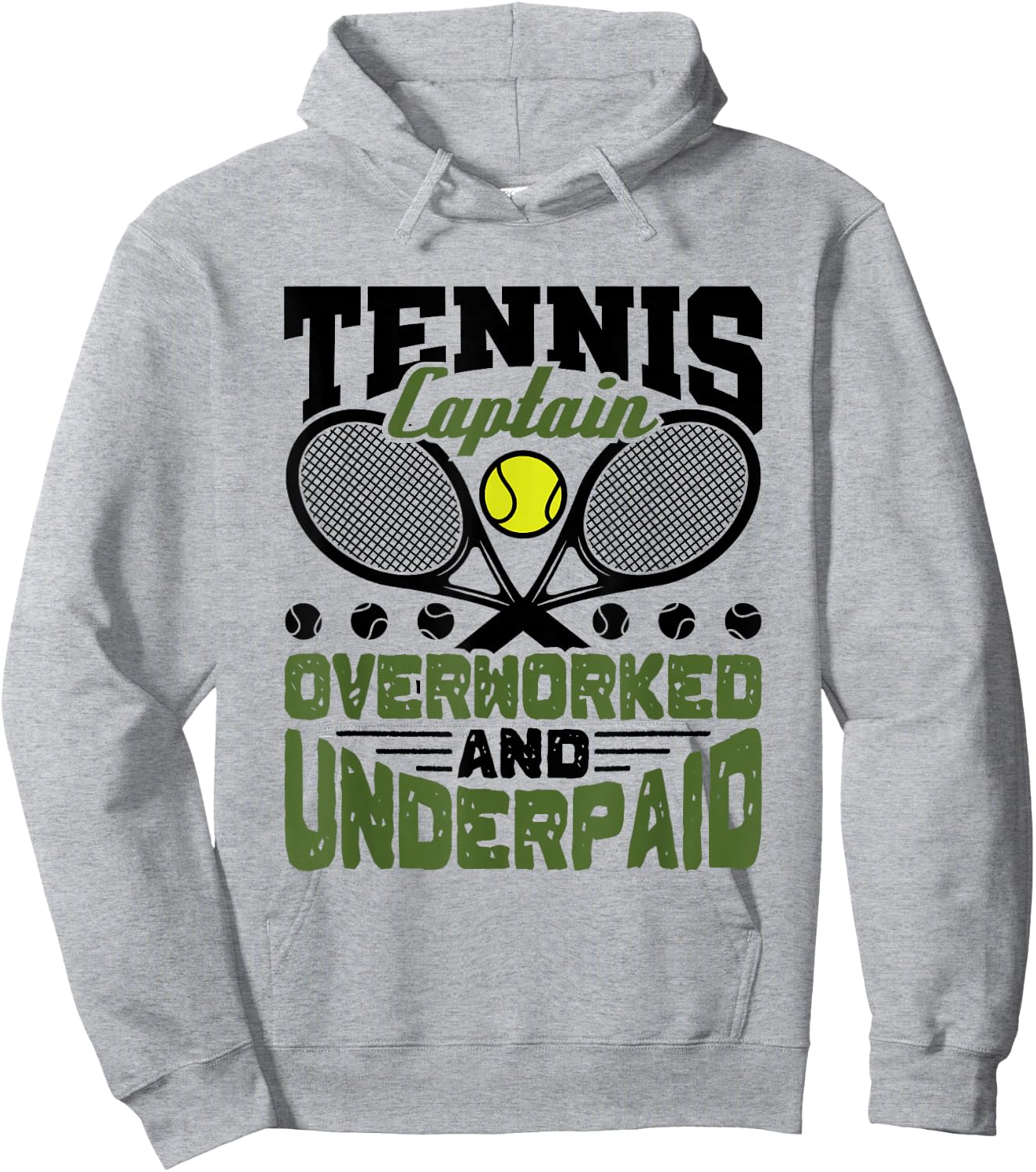 Tennis Captain Overworked and Underpaid Team Player Hoodie - Hoodie | Ash