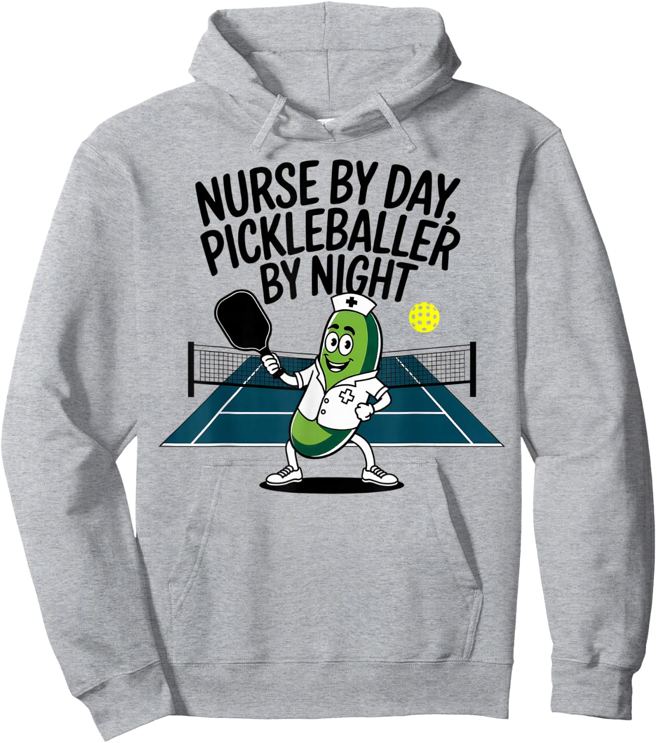 Funny Saying for Pickleball Nurse Hoodie - Hoodie | Ash