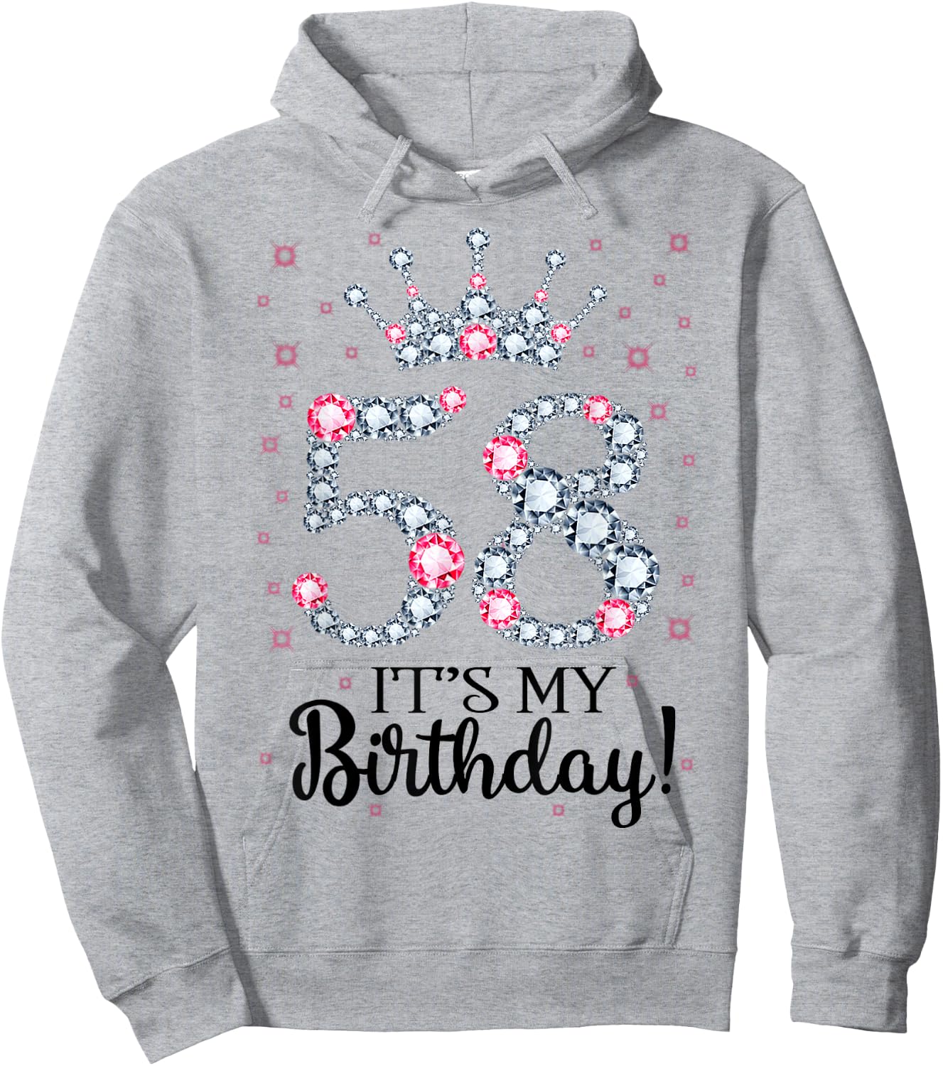 58 It's My Birthday Pink Crown 58th Birthday Gifts Hoodie - Hoodie | Ash