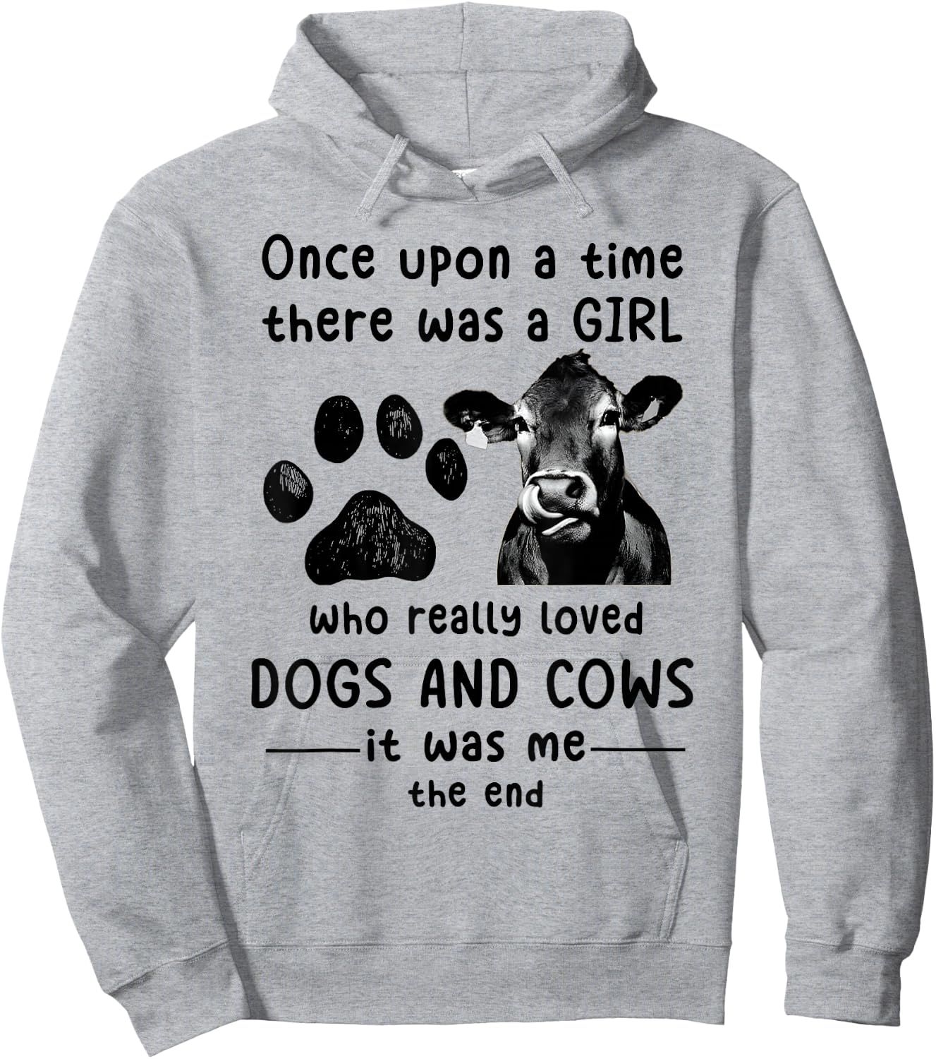 Once Upon A time There Was a Girl Loved Dogs and Cows Funny Hoodie - Hoodie | Ash