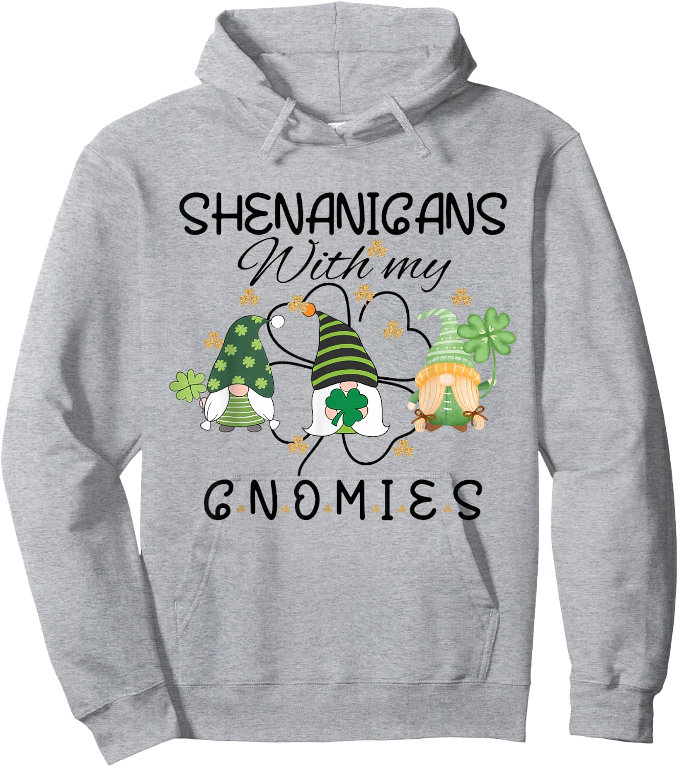 Shenanigans With My Gnomies St Patrick's Day Gnome Shamrock Hoodie - Hoodie | Ash