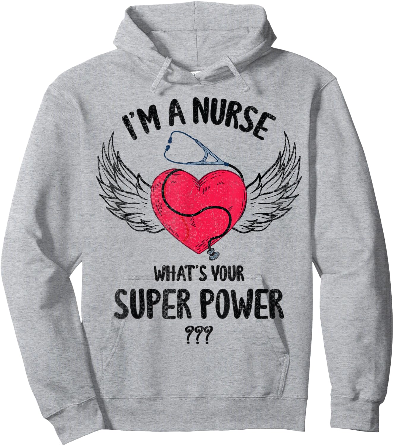 I Am A Nurse What Is Your Super Power Nurse Costume Scrub Hoodie - Hoodie | Ash