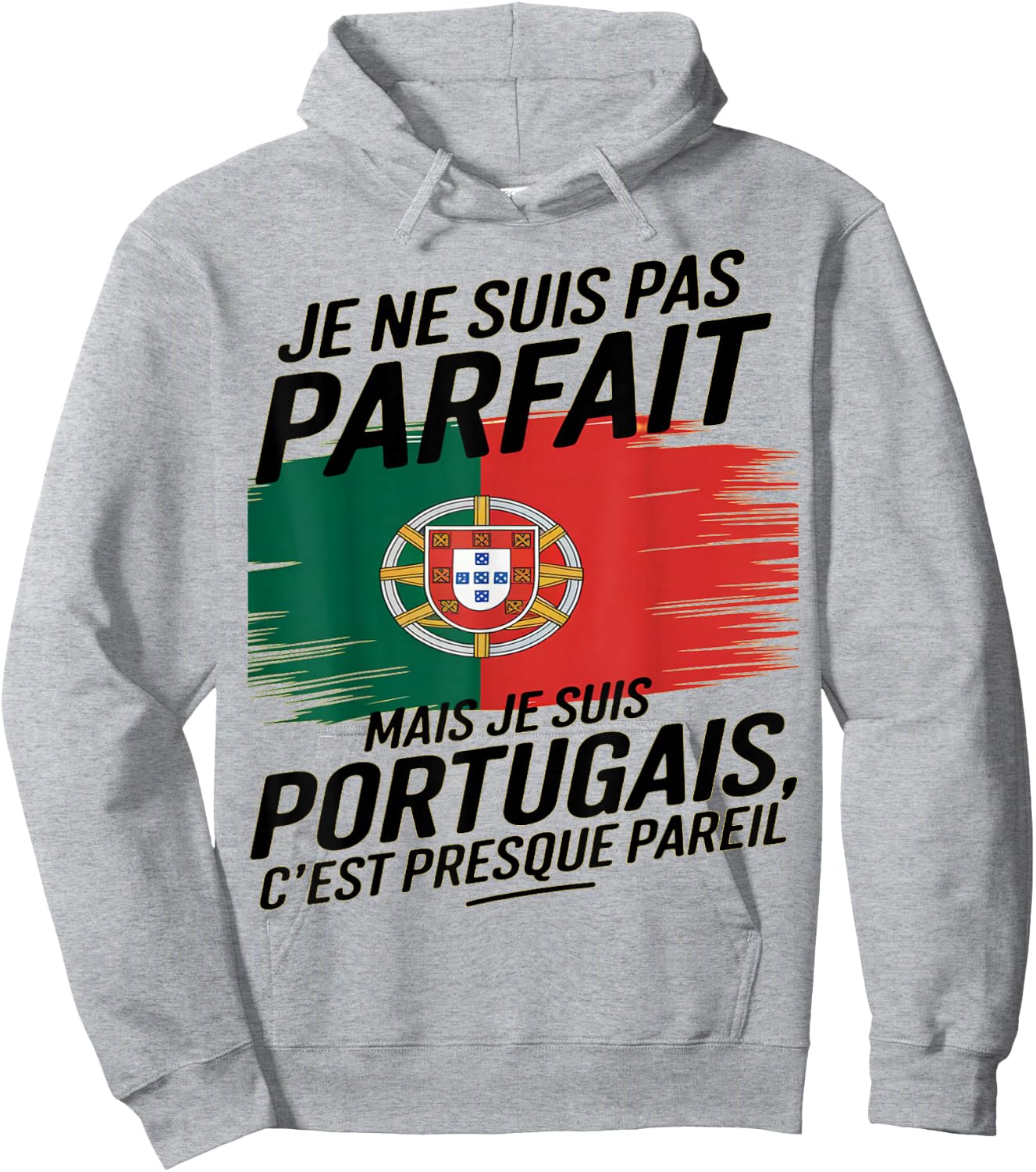 Je Suis Pas Parfait But Portuguese Humor Portugal Gift , white, S Hoodie - Hoodie | Ash