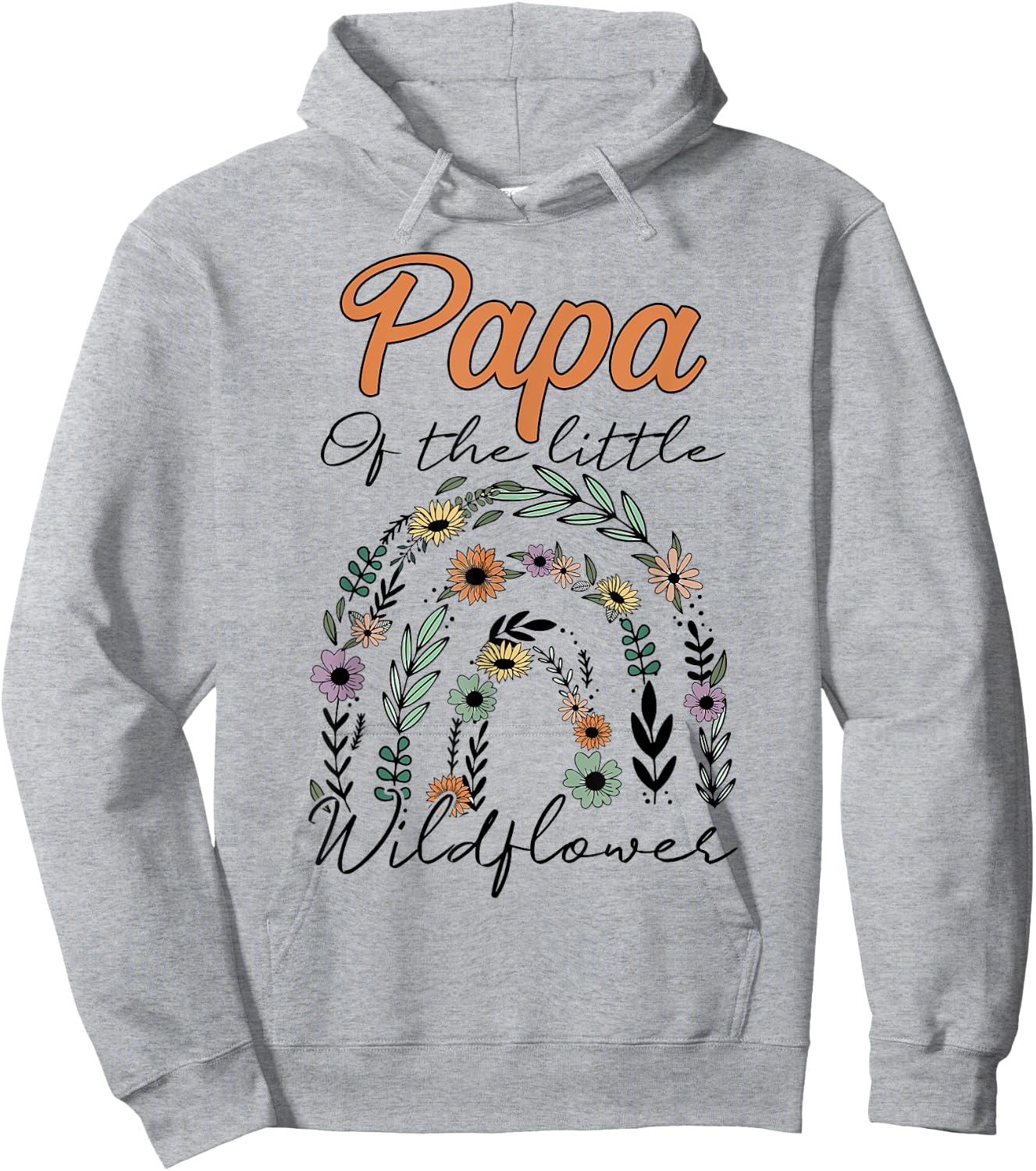 Papa Of The Little Wildflower Birthday Party Baby Shower Hoodie - Hoodie | Ash