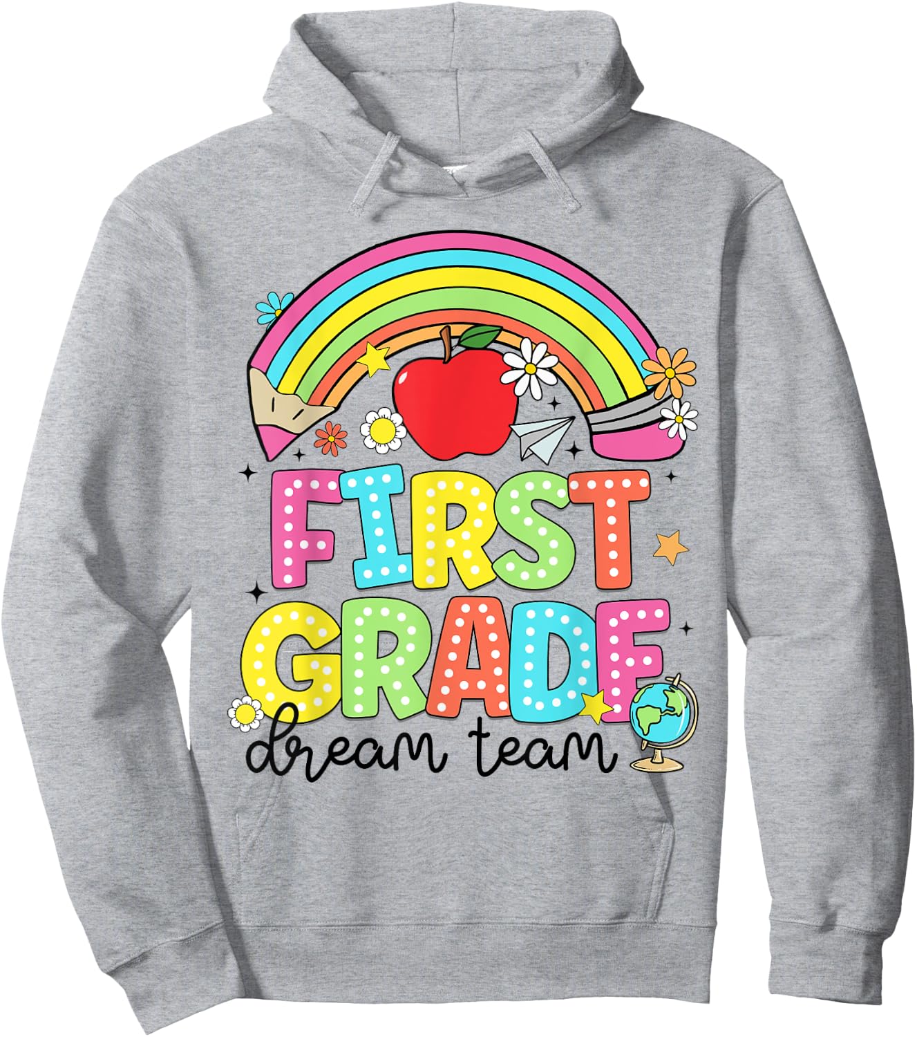 First Grade Dream Team Kinder Back to School Teachers Kids Hoodie - Hoodie | Ash