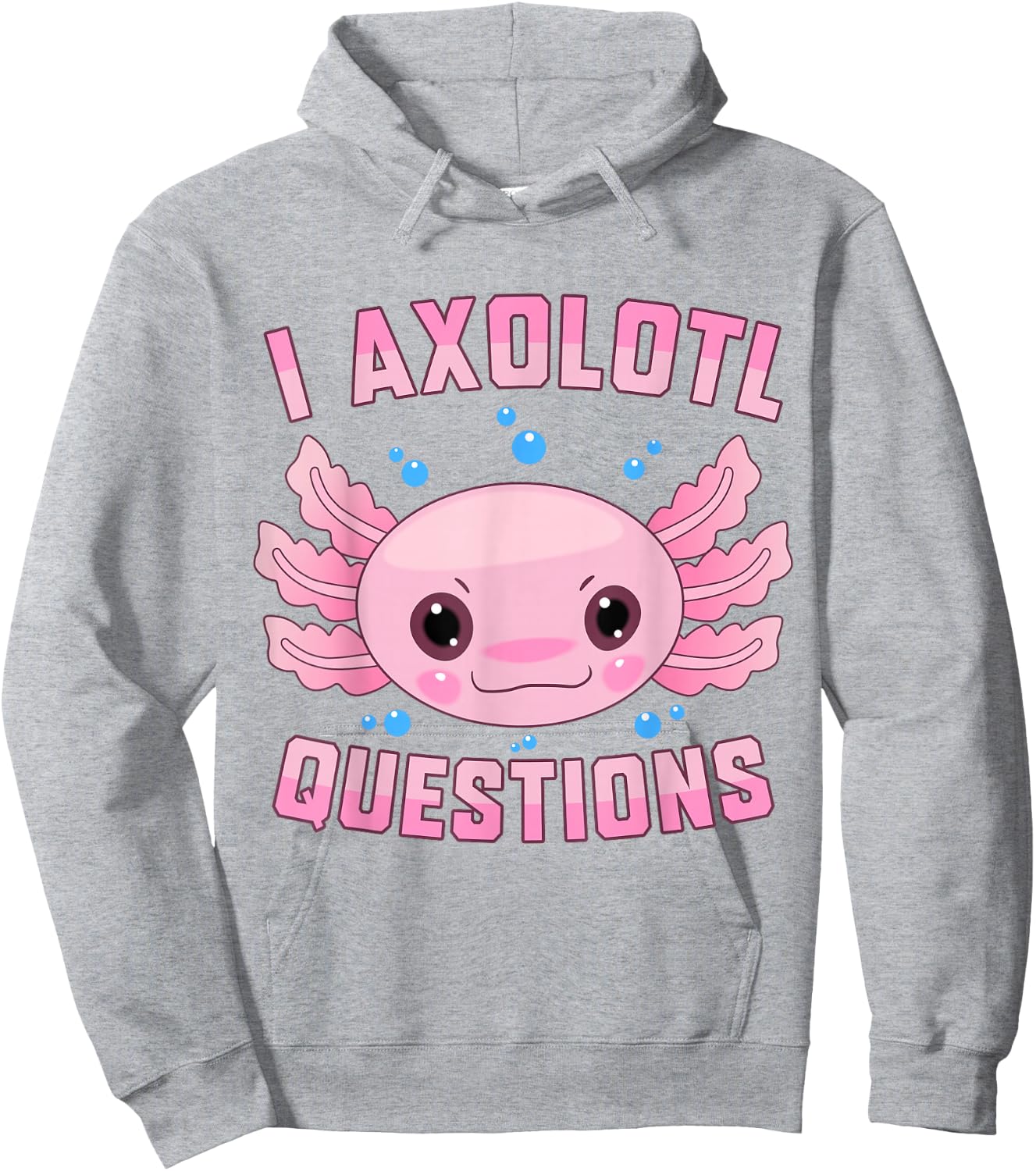 Kawaii I Axolotl Questions Cute Axolotl Anime Kids Teen Girl Hoodie - Hoodie | Ash